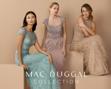 Mac Duggal Luxury Dresses - Evening Gowns, Cocktail & Wedding Mac Duggal Luxury Dresses - Evening Gowns, Cocktail & Wedding